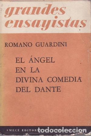 Libros: GUARDINI, Romano. - El &Aacute;ngel en la Divina Comedia del Dante. - Foto 1
