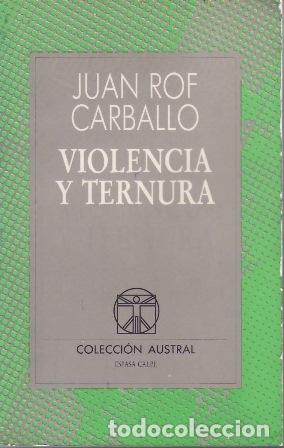 Libros: ROF CARBALLO, Juan.- - Violencia y ternura. - Foto 1