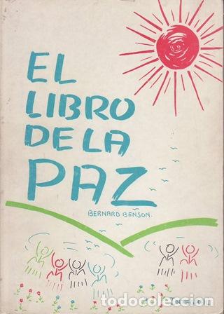 Libros: BENSON, Bernard.- - El libro de la paz. - Foto 1