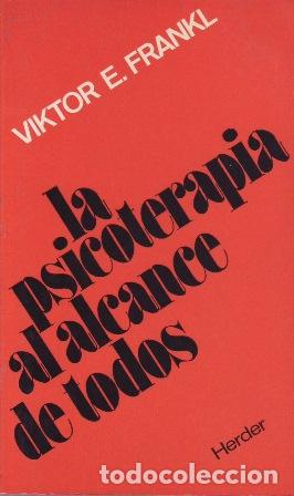 Libros: FRANKL, Viktor E.- - La Psicoterapia al alcance de todos. - Foto 1