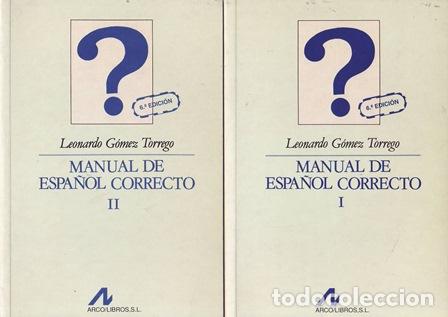 Libros: G&Oacute;MEZ TORREGO, Leonardo.- - Manual de espa&ntilde;ol correcto. - Foto 1