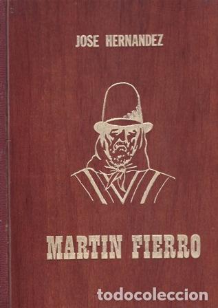 Libros: HERN&Aacute;NDEZ, Jos&eacute;.- - Mart&iacute;n Fierro. - Foto 1