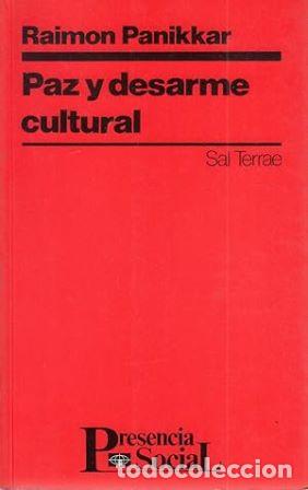 Libros: PANIKKAR Raimon.- - Paz y desarme cultural. - Foto 1