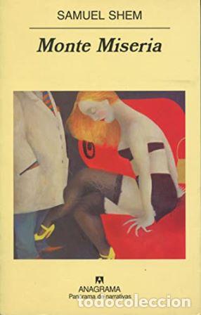 Libros: SHEM, Samuel.- - Monte Miseria. - Foto 1