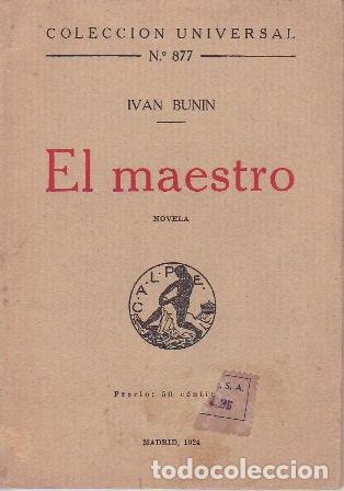 Libros: BUNIN, Iv&aacute;n.- - El maestro. Novela. - Foto 1