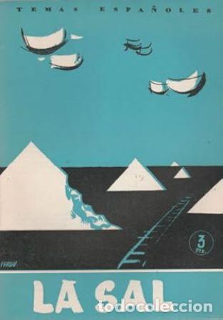 Libros: CID LENO, R.- - Temas espa&ntilde;oles. N&ordm; 394: La sal - Foto 1