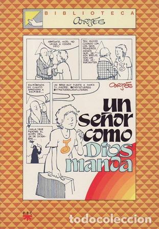 Libros: CORTES SALINAS, Jos&eacute; Luis.- - Un Se&ntilde;or como Dios manda. - Foto 1