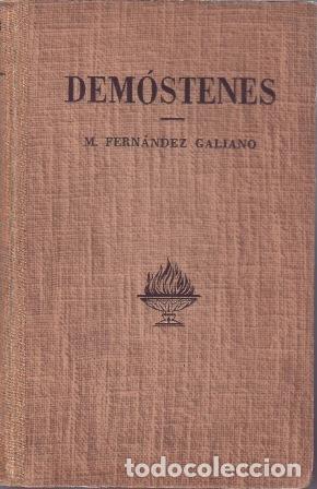 Libros: FERN&Aacute;NDEZ GALIANO, Manuel.- - Dem&oacute;stenes. - Foto 1