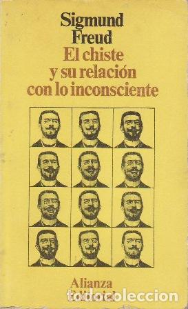 Libros: FREUD, Sigmund.- - El chiste y su relaci&oacute;n con lo inconsciente. - Foto 1
