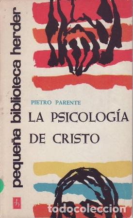 Libros: PARENTE, Pietro.- - La psicolog&iacute;a de Cristo. - Foto 1