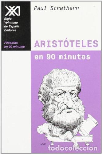 Libros: STRATHERN, Paul.- - Arist&oacute;teles en 90 minutos. - Foto 1