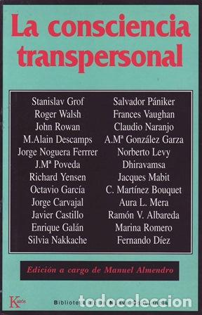 Libros: VV. AA.- - La consciencia transpersonal. Edici&oacute;n a cargo de Manuel Almendro. - Foto 1