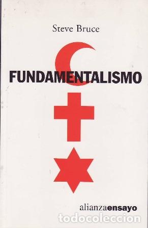 Libros: BRUCE, Steve.- - Fundamentalismo. - Foto 1