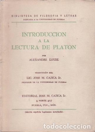 Libros: KOYRE, Alexandre.- - Introducci&oacute;n a la lectura de Plat&oacute;n. - Foto 1