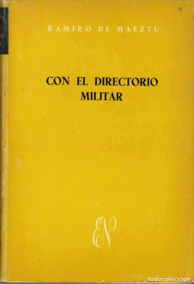 Libros: MAEZTU, Ramiro de.- - Con el directorio militar. - Foto 2
