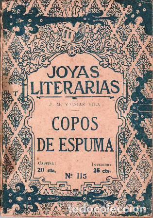 Libros: VARGAS VILA, J.M.- - Copos de espuma. - Foto 2