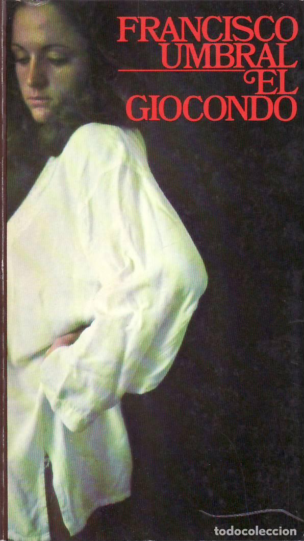 Libros: UMBRAL, Francisco.- - El Giocondo. Novela. - Foto 1