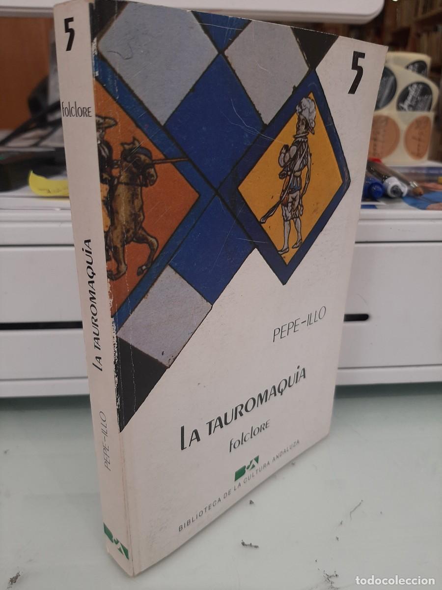 Libros: Pepe-Illo. La tauromaquia. Folclore - Foto 1