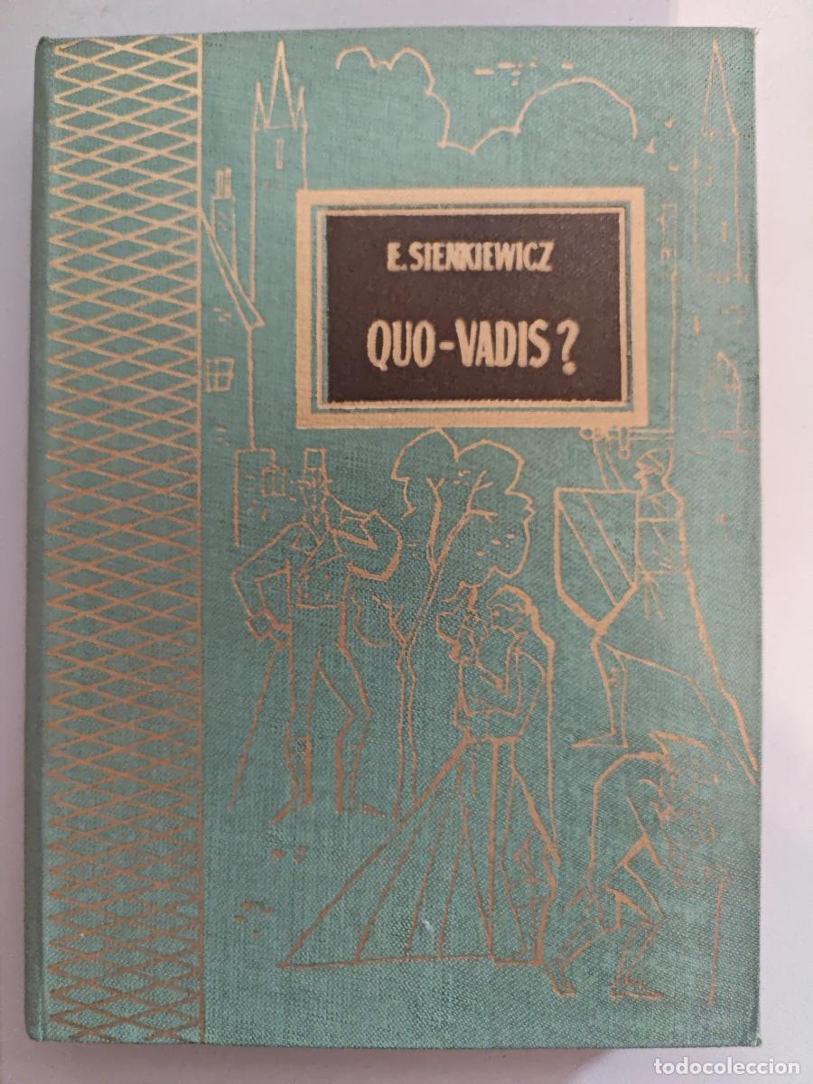 Libros: Quo vais?. - E. Sienkiewicz. TDK942 - Foto 1
