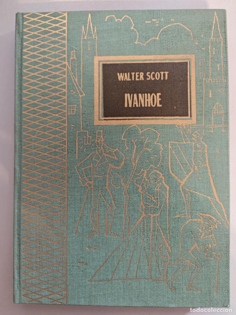 Libros: Ivanhoe. - Walter Scott. TDK942 - Foto 1