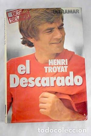 Libros: El descarado - Troyat, Henri - Foto 1