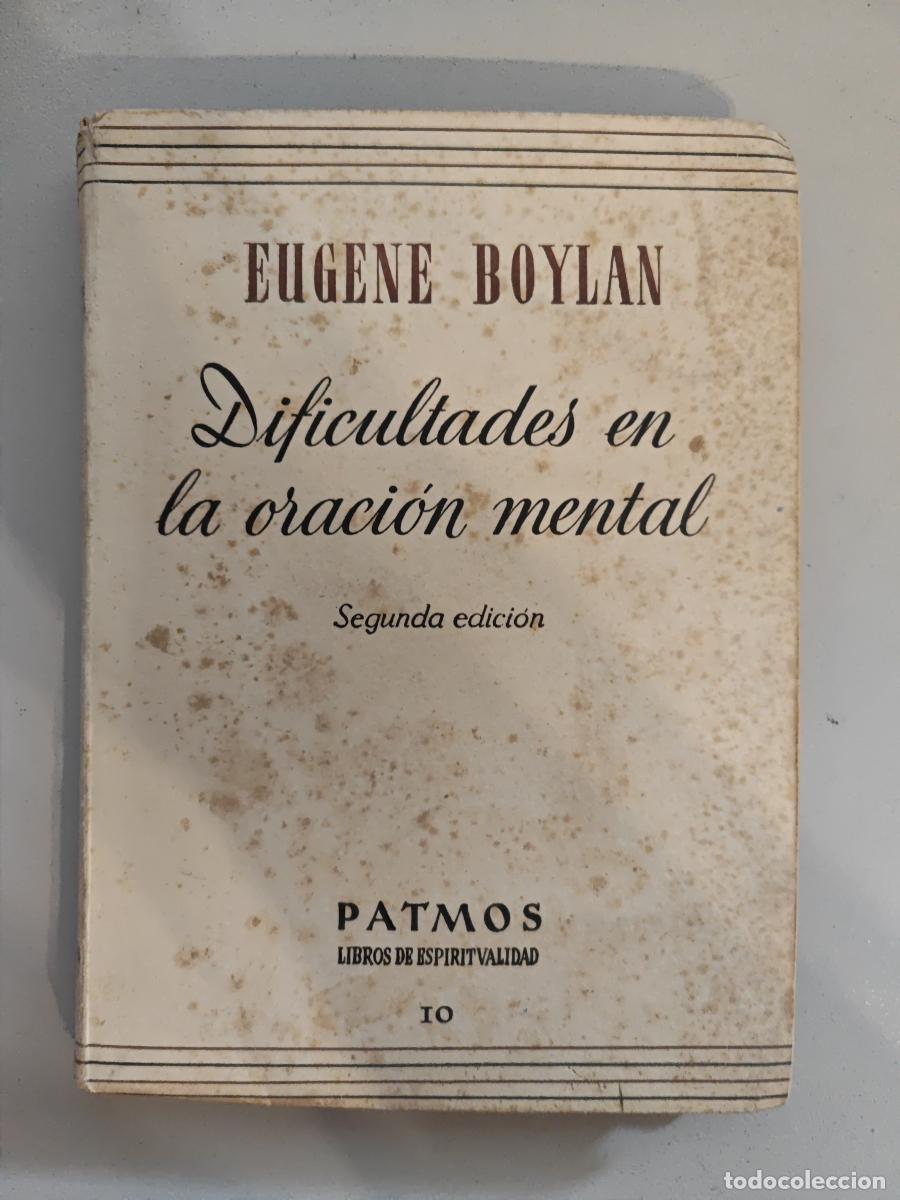 Libros: Dificultades en la oraci&oacute;n mental. - Eugene Boylan. TDK938 - Foto 1