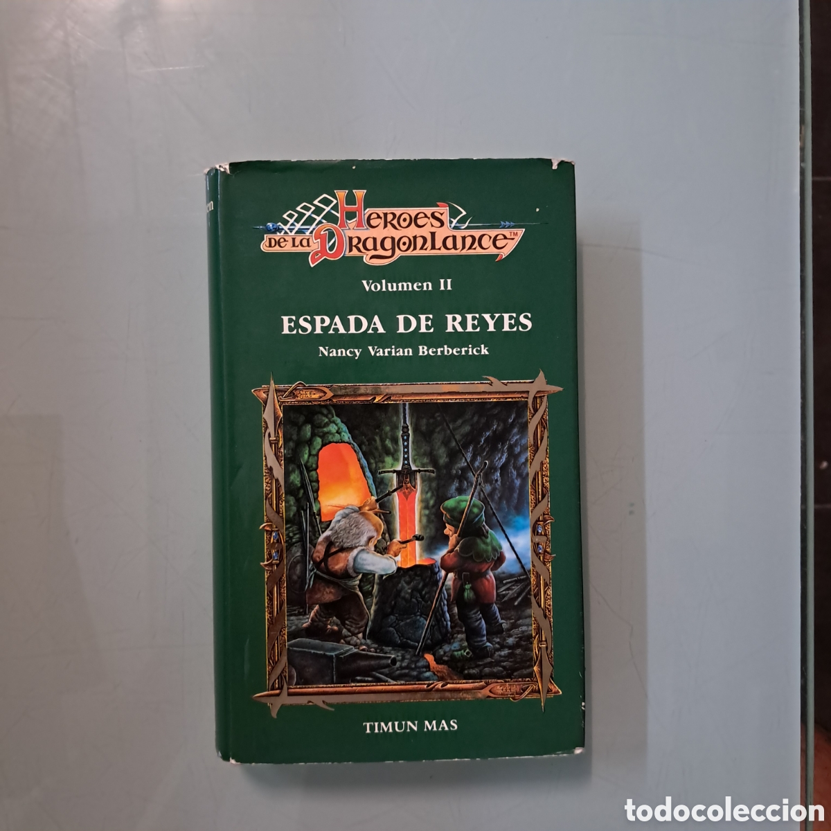 Libros: H&eacute;roes de la Drag&oacute;n Lance, Espada de Reyes, vol II, Timun - Foto 1