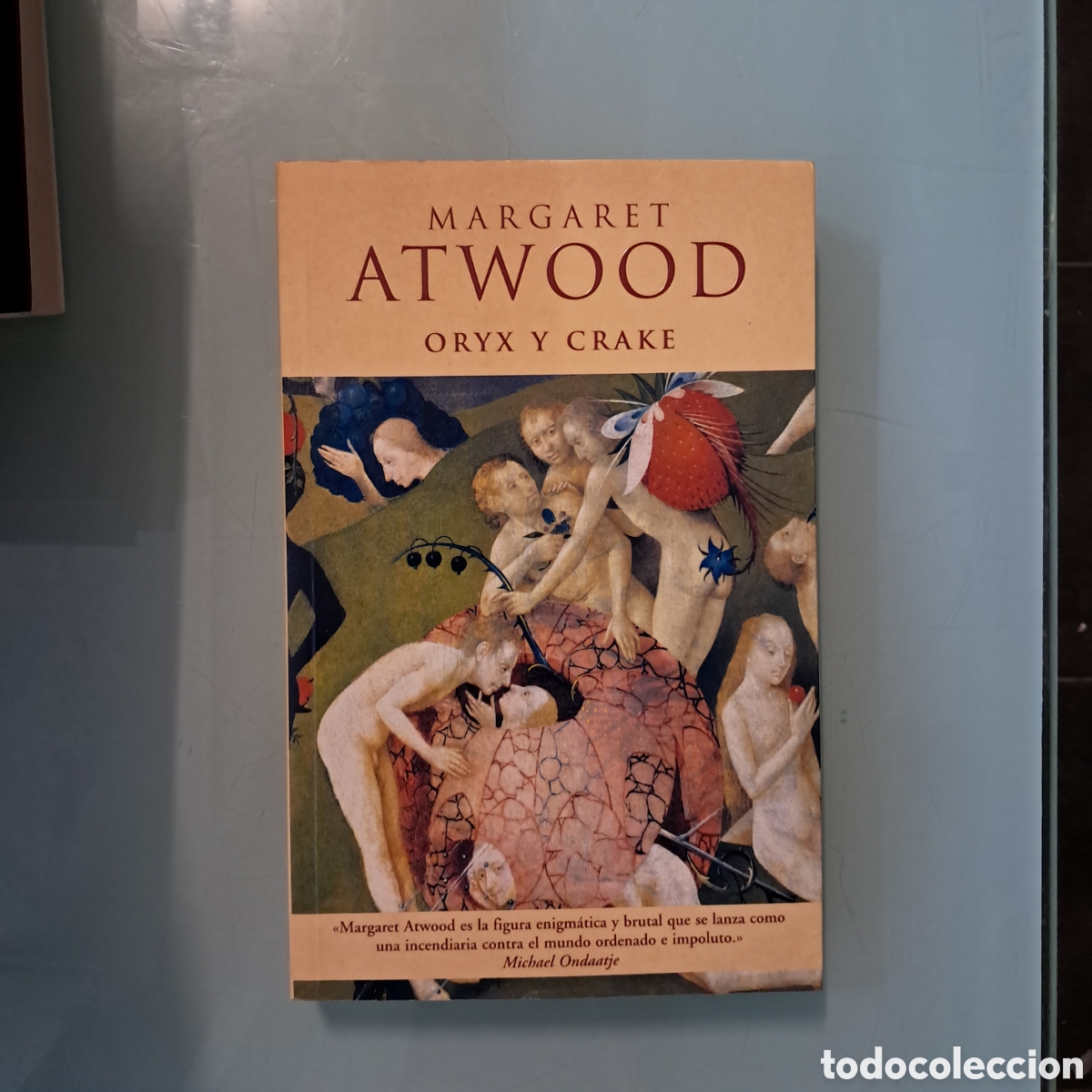 Libros: Margaret Atwood,Oryx y Crake, Ediciones B - Foto 1