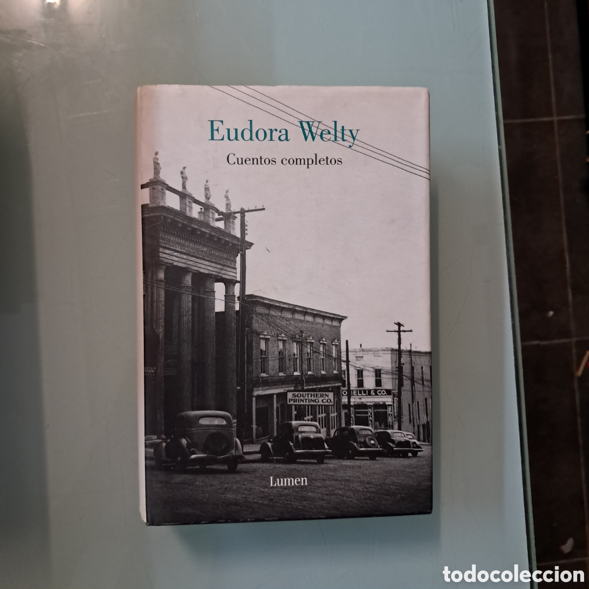 Libros: Eldorado Welty, Cuentos completos, Lumen - Foto 1