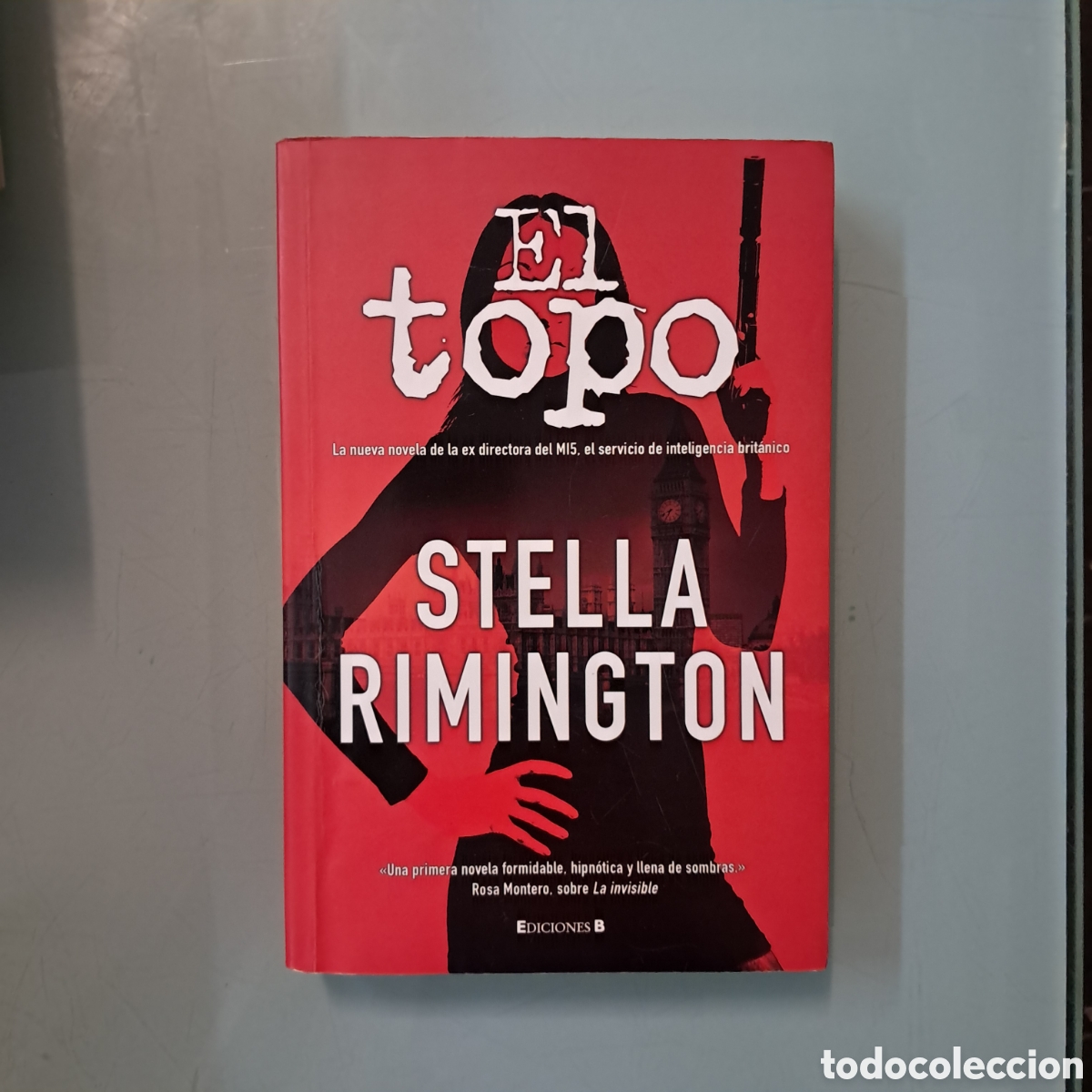 Libros: Stella Rimongton,El topo, Ediciones B - Foto 1