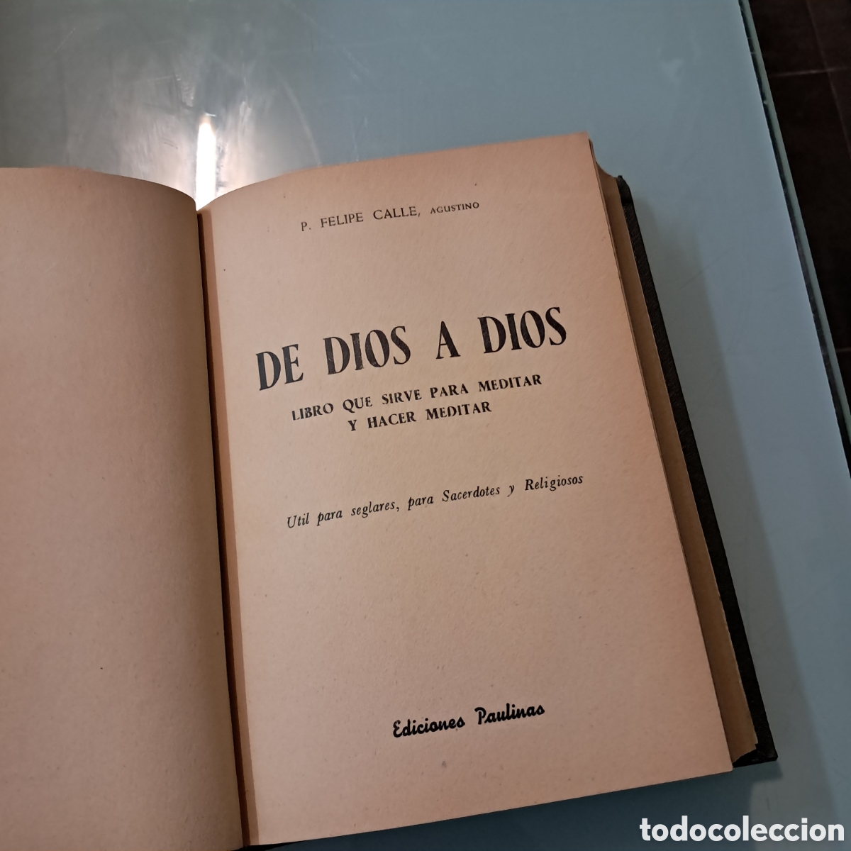 Libros: Felipe Calle, De dios a dios, Ediciones Paulinas, 1954 - Foto 2