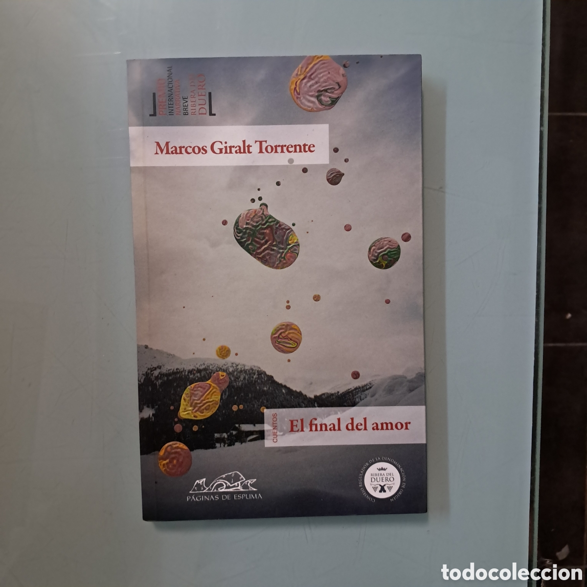 Libros: Marcos Giralt Torrente, El final del.amor, La esfera - Foto 1