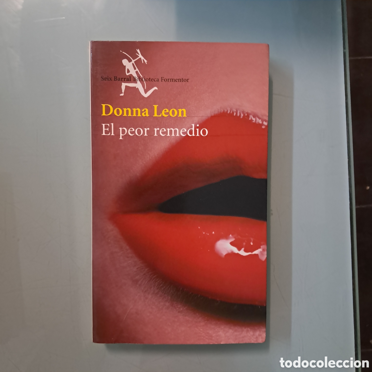 Libros: Donna Le&oacute;n, El peor remedio Seix Barral - Foto 1