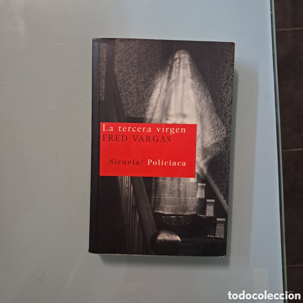 Libros: Fred Vargas,La.tercera virgen, Siruela - Foto 1