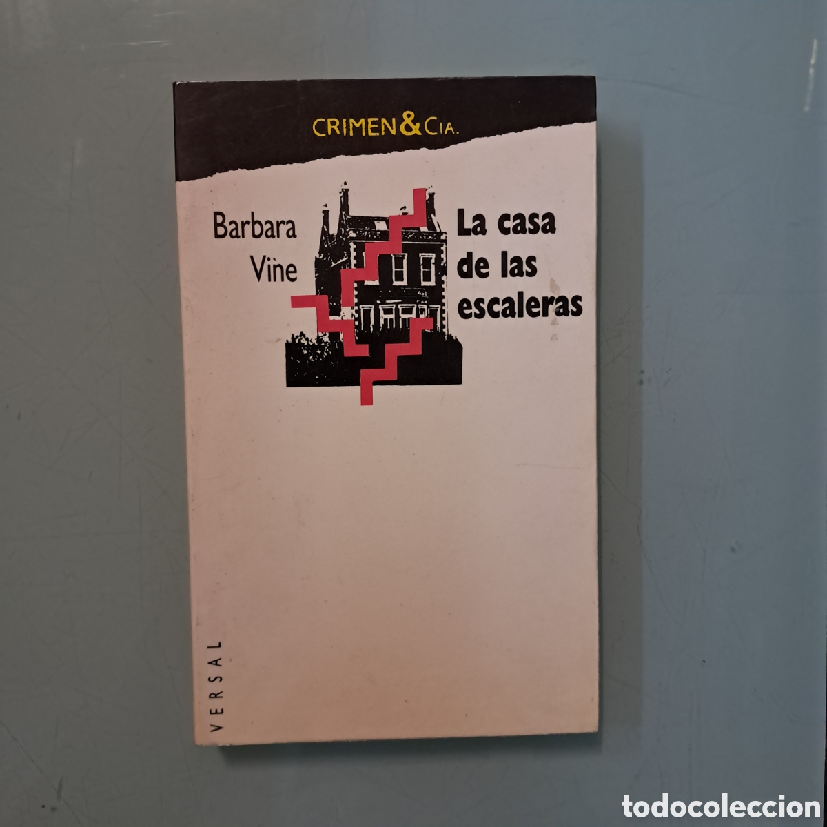 Libros: Barbara Vine , La casa de las escaleras Versal - Foto 1