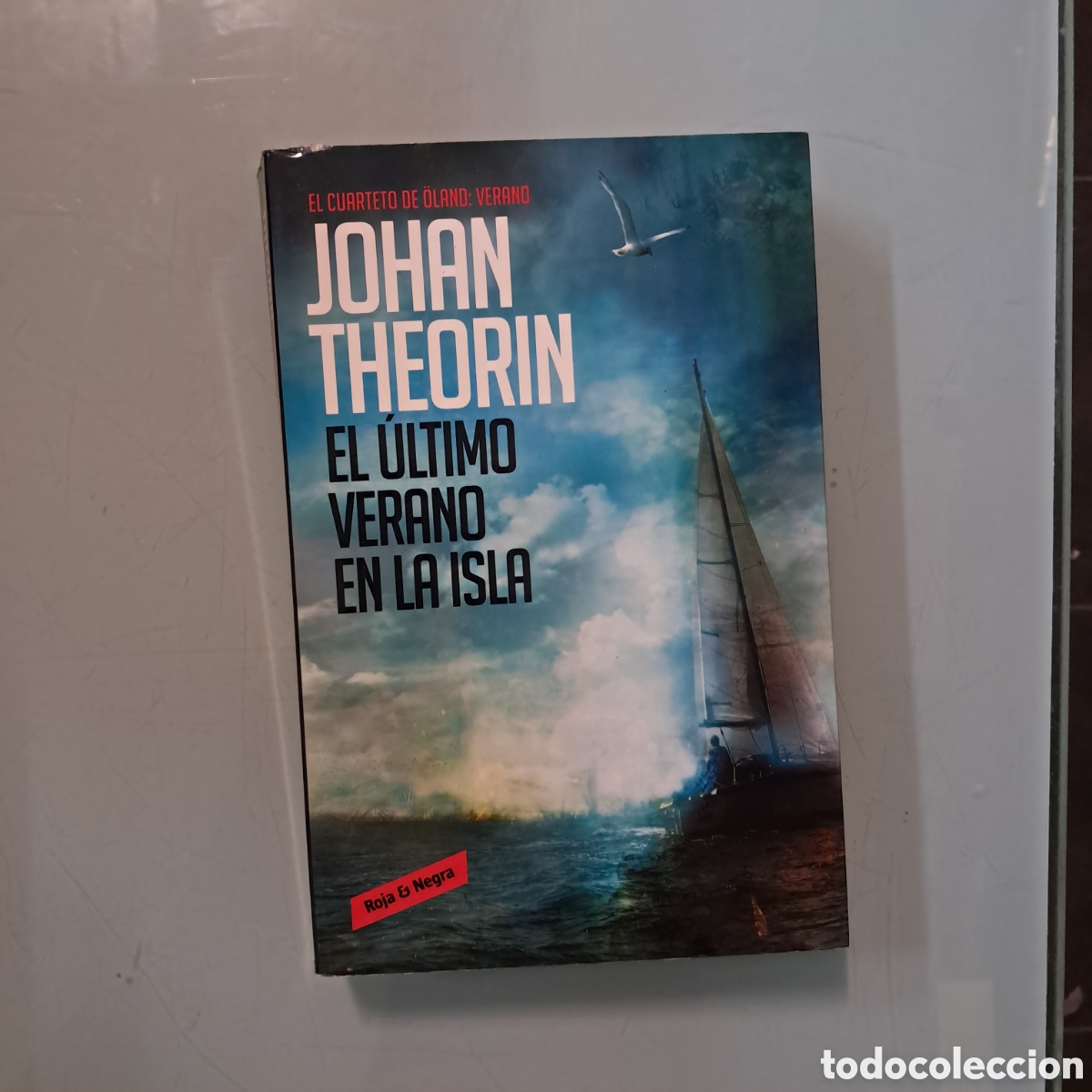Libros: Johan Theorin, El &uacute;ltimo verano en la isla .Randon House - Foto 1