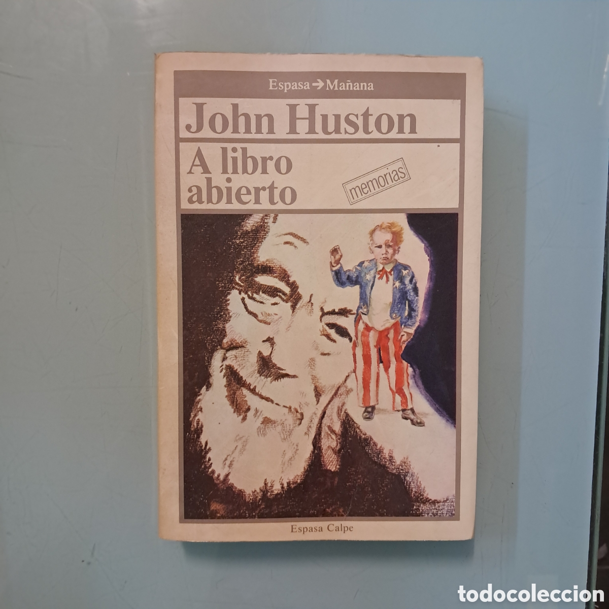 Libros: John Huston, A libro abierto , Espasa - Foto 1