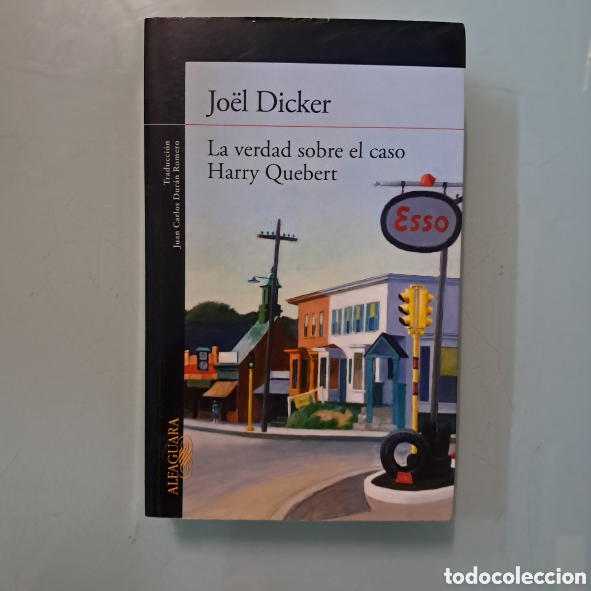 Libros: Joel Dicker, La verdad sobre el caso Hrry Quebert,Alfaguara - Foto 1