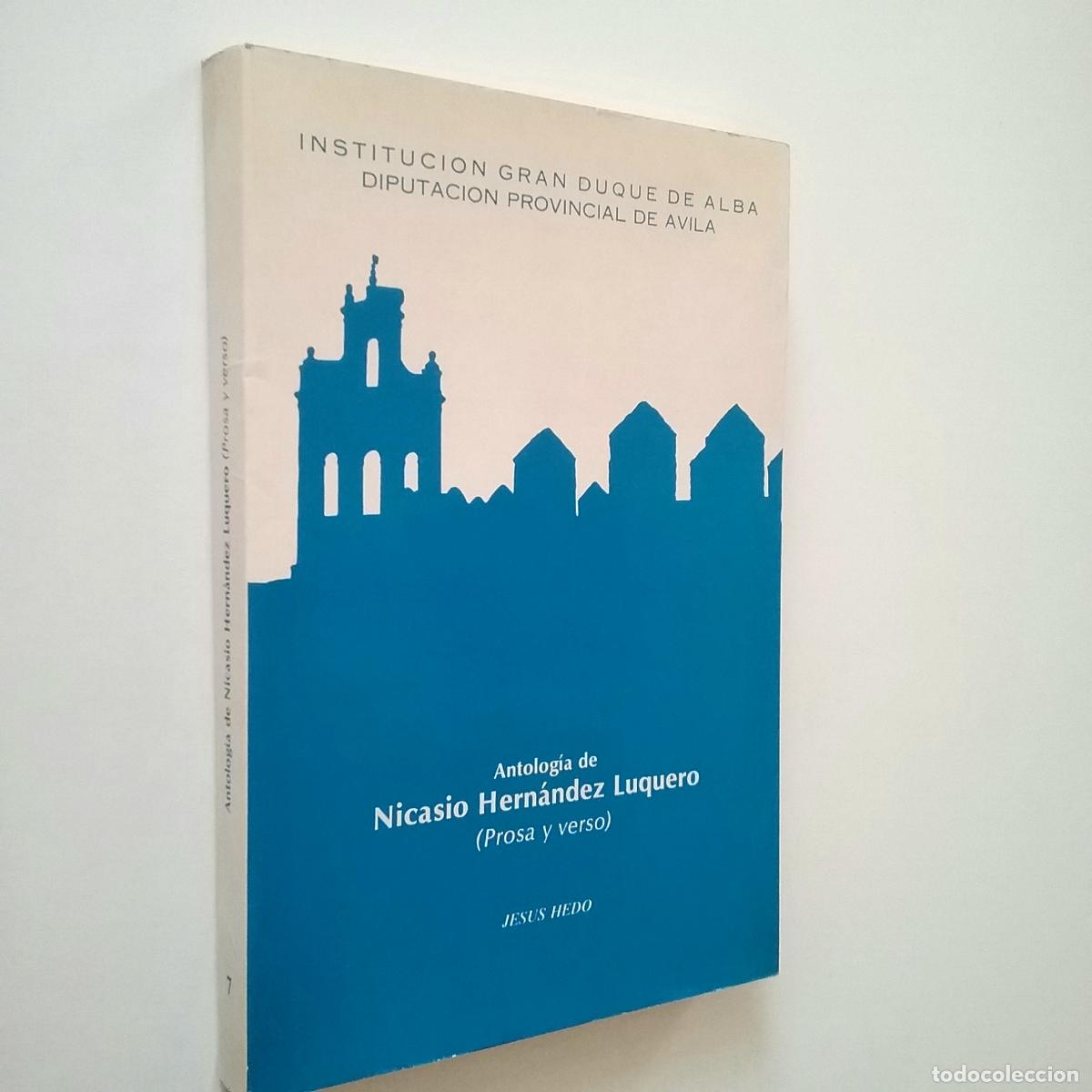 Libros: Jes&uacute;s Hedo - Antolog&iacute;a de Nicasio Hern&aacute;ndez Luquero (Prosa y verso) - Foto 1