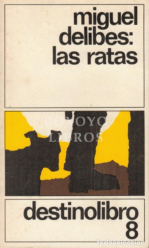 Libros: DELIBES, Miguel. Las ratas - Foto 1