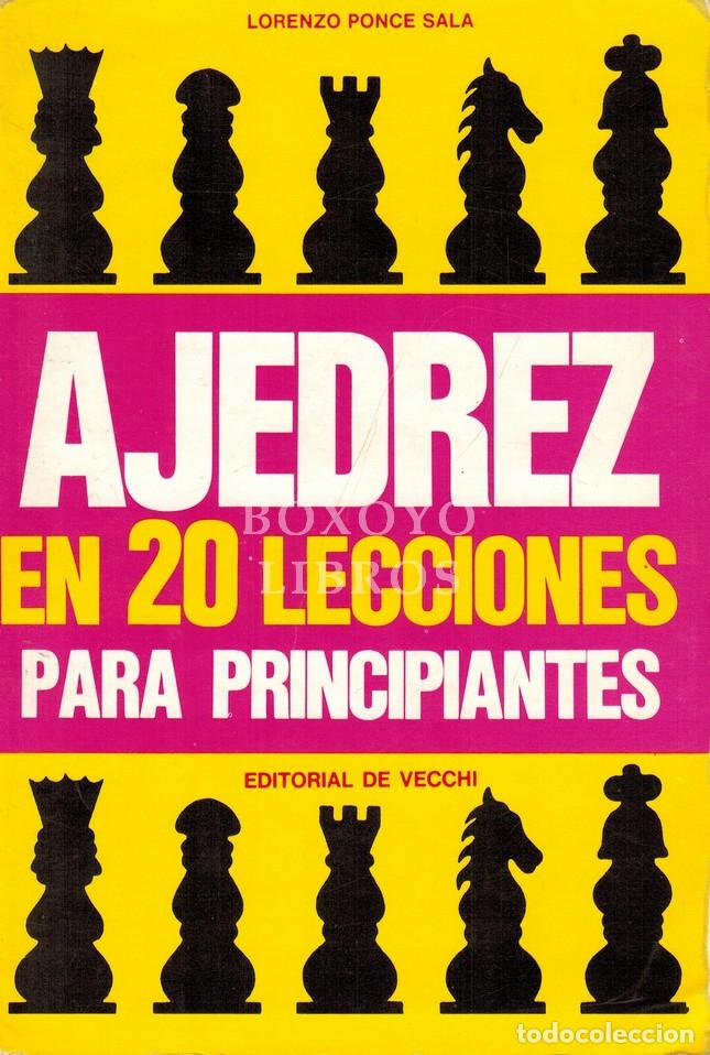 Libros: PONCE SALA, Lorenzo. Ajedrez en 20 lecciones - Foto 1