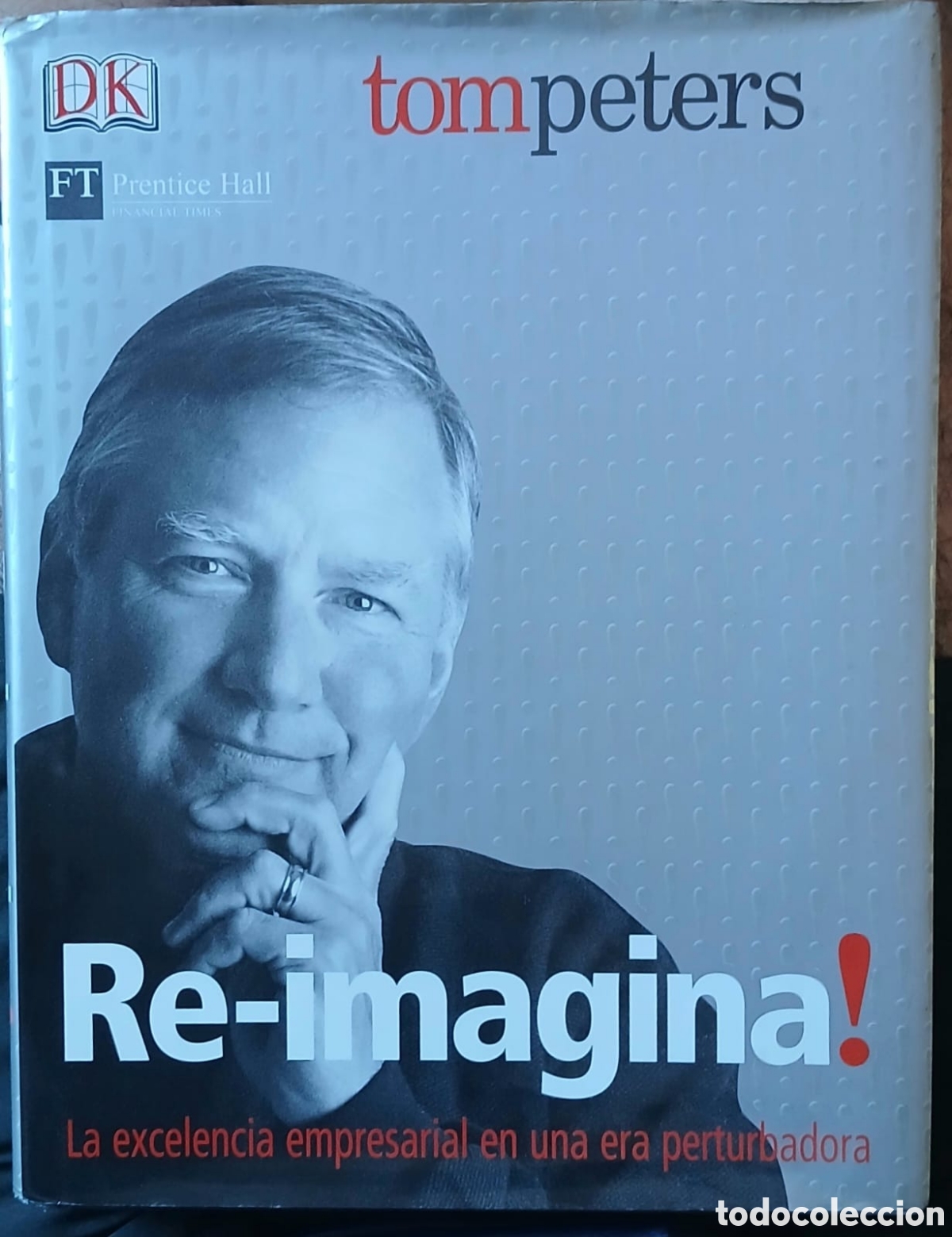 Libros: Re-imagina tompeters - Foto 1