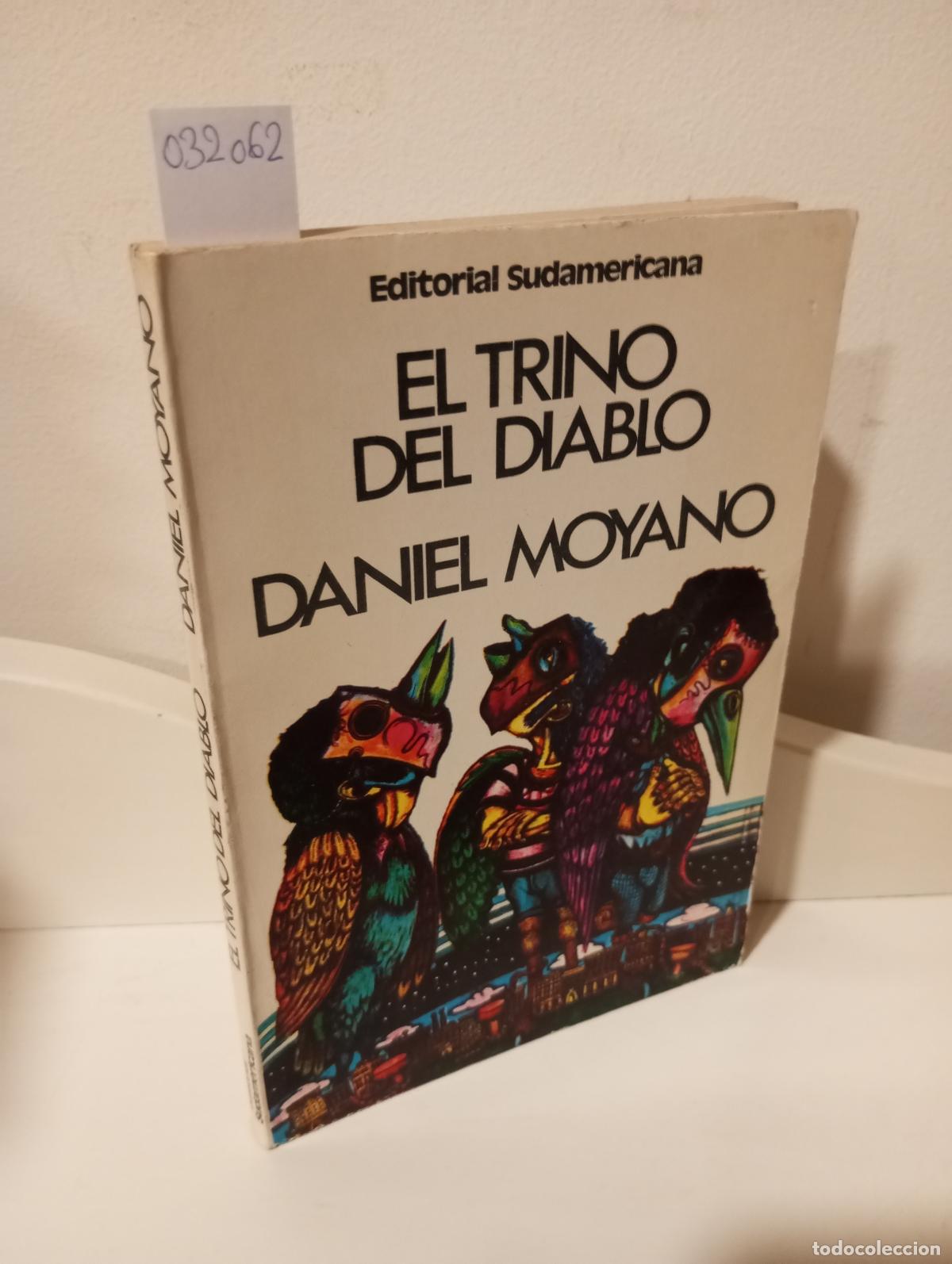 Libros: EL TRINO DEL DIABLO - Moyano, Daniel - Foto 1
