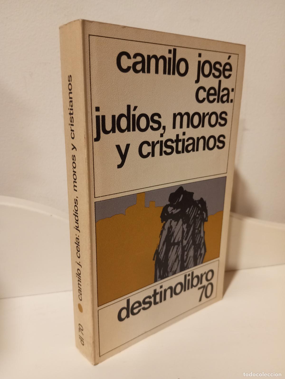Libros: JUDIOS, MOROS Y CRISTIANOS - Cela, Camilo Jose - Foto 1