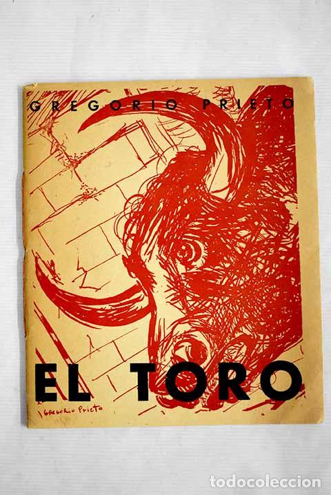 Libros: El toro: Prieto, Gregorio.- Prieto, Gregorio - Foto 1