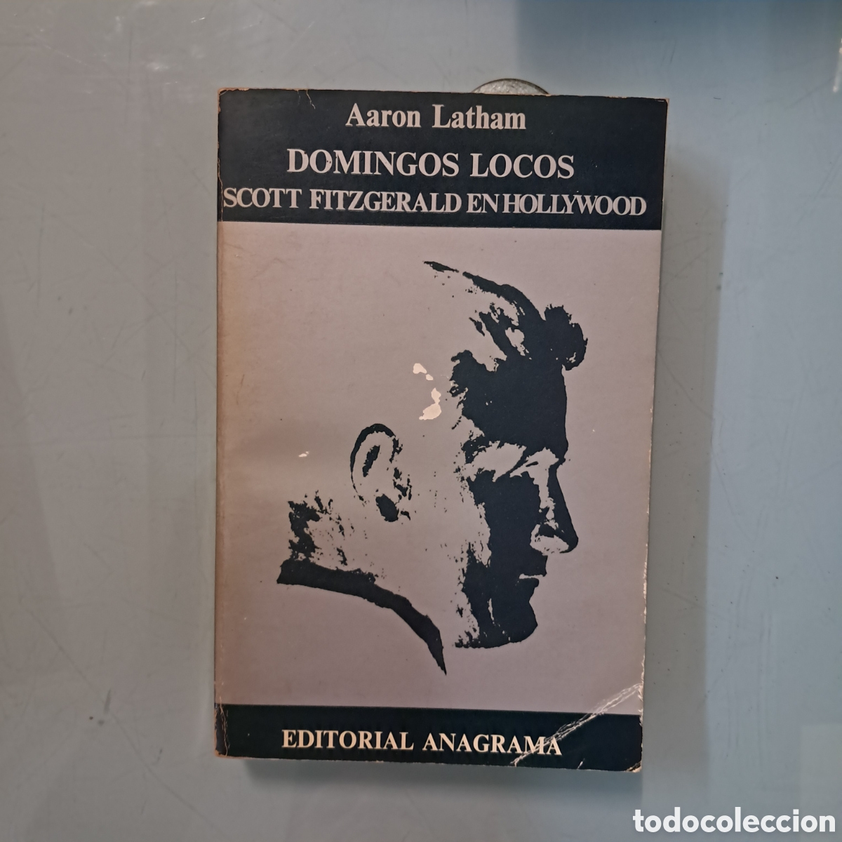 Libros: Afrontar Latham Domingos locos Scott Fitzgerald en Hollywood. - Foto 1