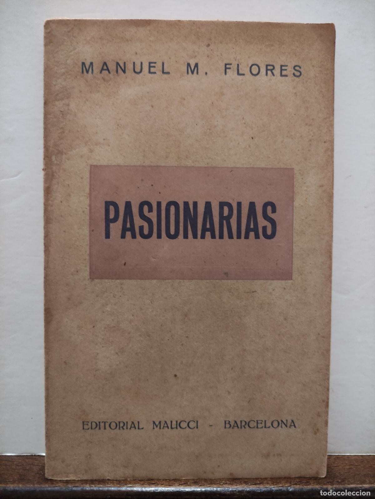 Libros: PASIONARIAS - MANUEL M. FLORES - Foto 1