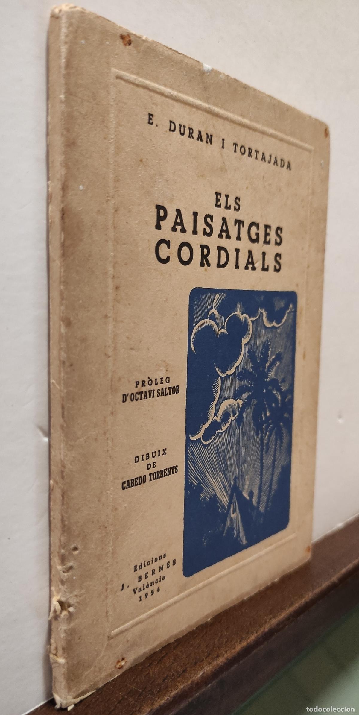 Libros: ELS PAISATGES CORDIALS - E. DURAN I TORTAJADA - Foto 2