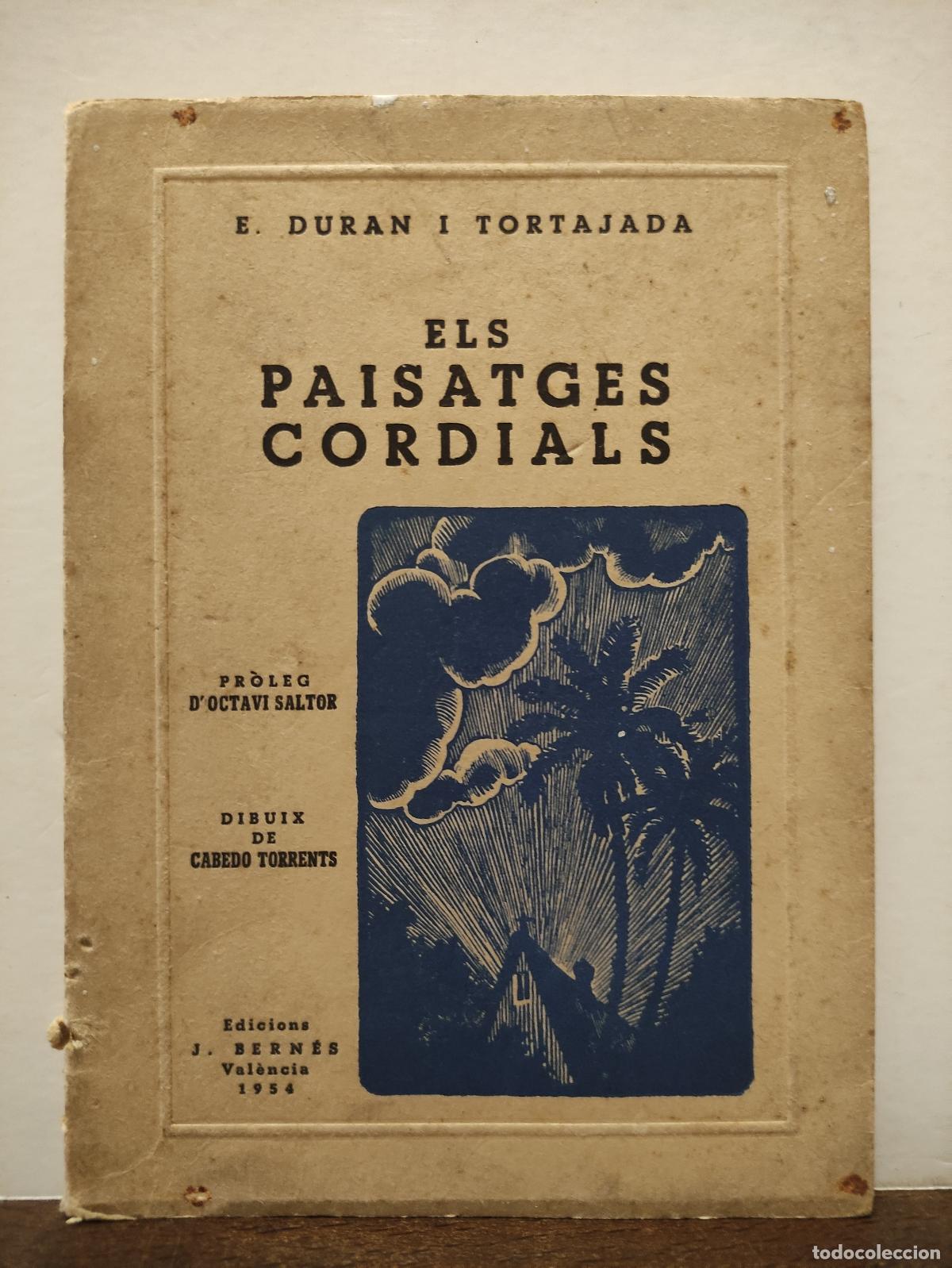 Libros: ELS PAISATGES CORDIALS - E. DURAN I TORTAJADA - Foto 1