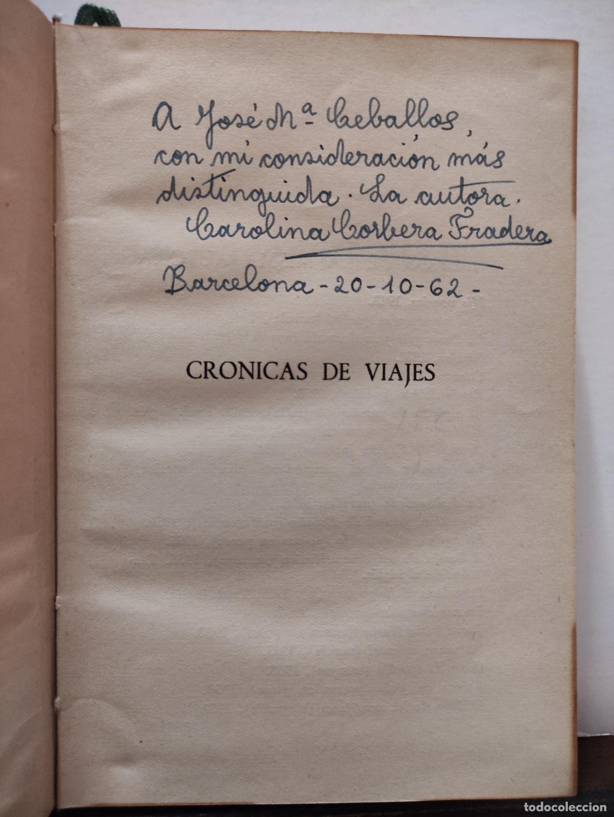 Libros: CRONICAS DE VIAJES - CAROLINA CORBERA FRADERA - Foto 3